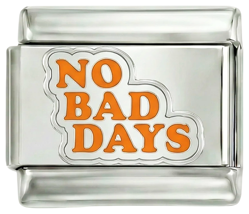 No bad days, on Silver - No-Bad-Days-on-Silver.png