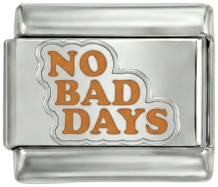 No bad days, on Silver - No-Bad-Days-on-Silver.png